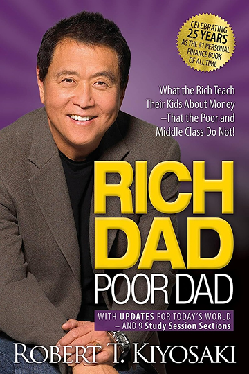 Robert Kiyosaki - "Rich Dad Poor Dad"